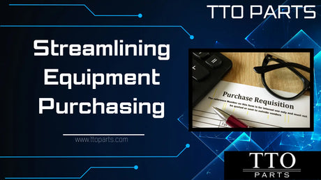 Exciting News TTOParts Equipment