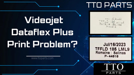 TTO Printers Faded print Videojet Markem TTOParts