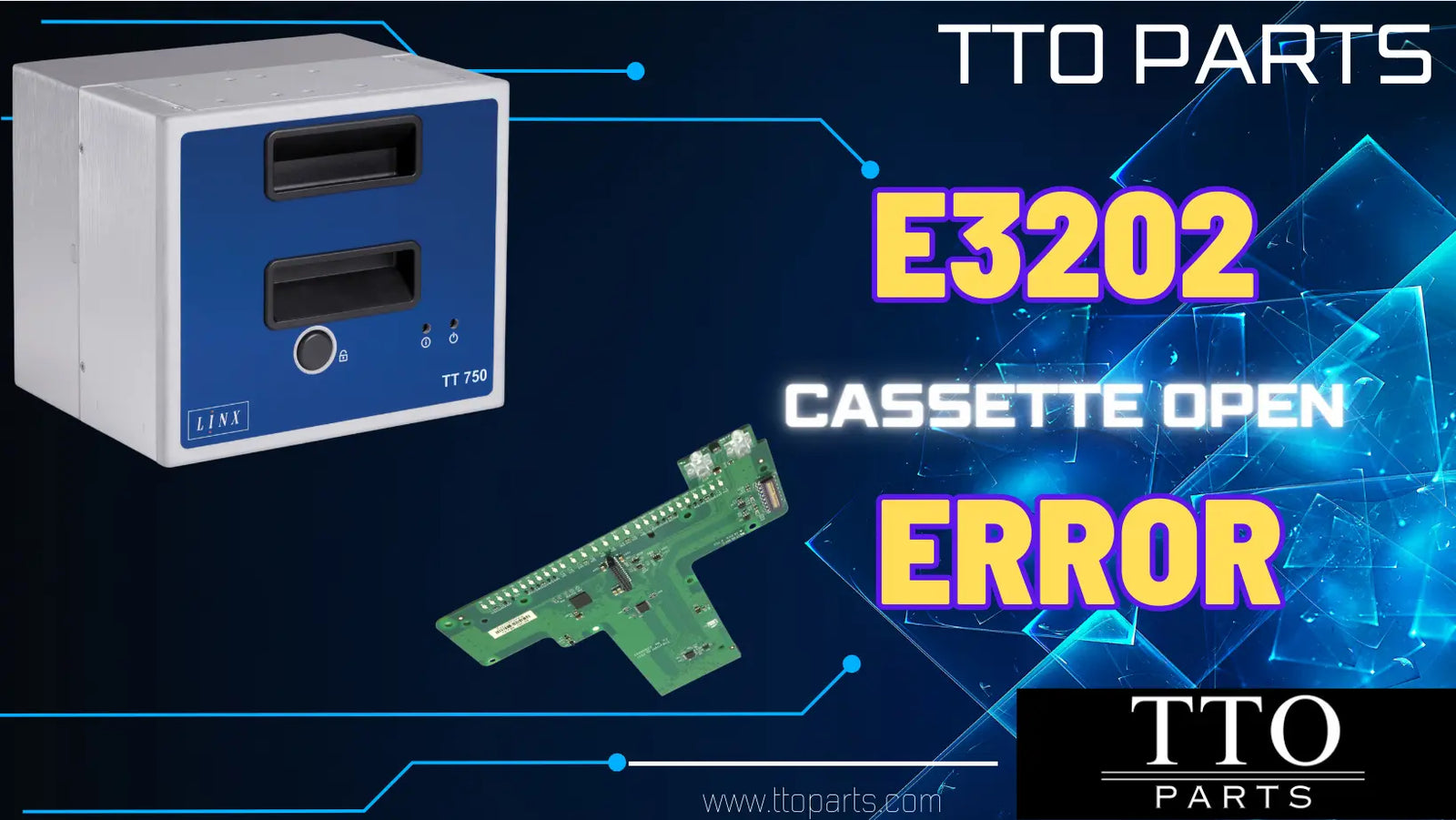 Troubleshooting E3202 Cassette Open Error in Videojet and Linx TTO Printers